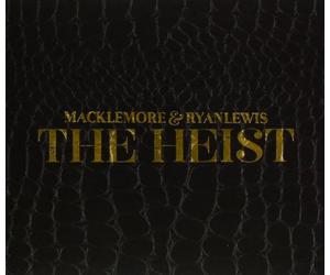 Macklemore & Ryan Lewis - Heist,the