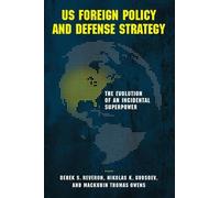 Mackubin Thomas Owens Derek S. Reveron US Foreign Policy an (Copertina rigida)