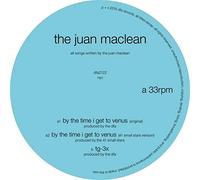 Maclean, Juan - By The Time I Get To Venus