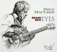 Macleod, Doug - Brand New Eyes