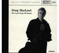 Macleod,Doug - You Can'T Take My Blues