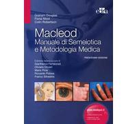 Macleod. Manuale di semeiotica e metodologia medica