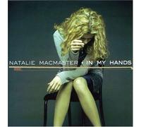 Macmaster, Natalie - In My Hands