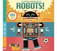MacMillan Children's Books Flip, Flap, Build: Robots (Libro di cartone)