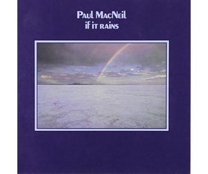 Macneil, Paul - If It Rains