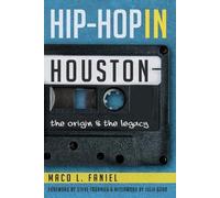 Maco L. Faniel Hip-Hop in Houston (Tascabile)