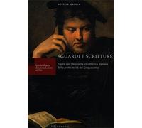 Macola, Novella. - Sguardi e scritture. Figure con libro nella ritrattistica ita