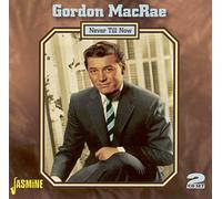 Gordon MacRae Never Till Now (CD) Album