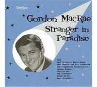 MACRAE, GORDON - STRANGER IN PARADISE