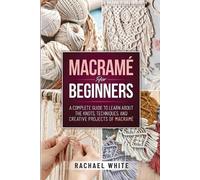 Macrame for Beginners (Tascabile)