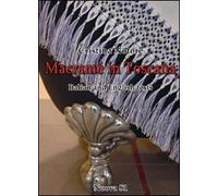 Macramè in Toscana. Ediz. italiana e inglese