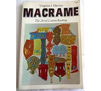 Macrame: The Art of Creative Knotting