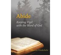 Macrina Wiederkehr Abide (Tascabile)