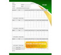 Macro Food Journal & Nutrition Log Book: 90 Days of Tracking Meals, Calories, Carbs, Protein, Fat, Sugar, Fiber, Sodium, and Potassium, Along With ... and Exercise. Large 8.5"x11", 95 pages.