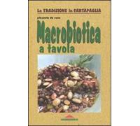 Macrobiotica a tavola