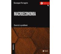 Macroeconomia. Esercizi e problemi