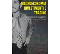Macroeconomia Investimenti e Trading