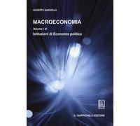 Macroeconomia. Vol. 1 - Garofalo Giuseppe