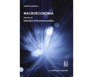 Macroeconomia. Vol. 1 - Garofalo Giuseppe
