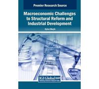 Macroeconomic Challenges to Structural Reform and Industrial Develop (Tascabile)
