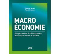 Macroéconomie : Une perspective de développement économique humain et durable: Manuel