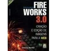Macromedia Fireworks 3.0: Criação E Edição De Imagens Para A Web