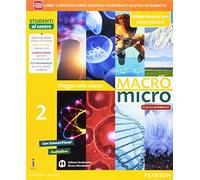 Macromicro. Viaggio nelle scienze. Per la Scuola media. Con e-book. Con espansione online (Vol. 2)
