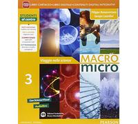 Macromicro. Viaggio nelle scienze. Per la Scuola media. Con e-book. Con espansione online (Vol. 3)