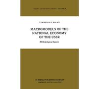 Macromodels of the National Economy of the USSR: Methodological Aspects: 38