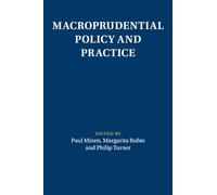 Macroprudential Policy and Practice
