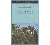 Macunaima. L'eroe senza nessun carattere