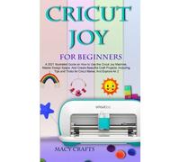 Macy Craft Cricut Joy for Beginners (Tascabile)