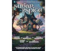 Macy Morrows Jc Morrows Avery Sage Sugar and Spice (Tascabile)