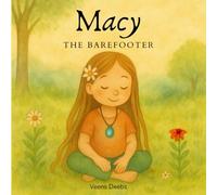 Macy the Barefooter