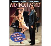 Mad About Money (DVD) Ben Lyon Harry Langdon Lupe Velez Wallace Ford