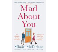 Mad about You – Che scalda il cuore, esilarante e romantico – Harper Collins Publishers