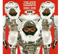 Mad Capsule Markets - Osc-Dis