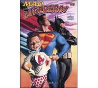 Mad contro i supereroi. Vol. 1 - AA.VV.