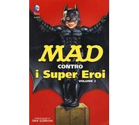 Mad contro i supereroi. Vol. 2