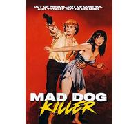 Mad Dog Killer