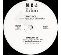 MAD DOLL - WALK ON BY
