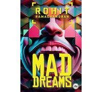 Mad Dreams: A Hilarious, Darkly Satirical Ride Through Corporate Life & Society