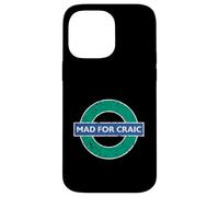 Mad for Craic - Effetto invecchiato Custodia per iPhone 14 Pro Max
