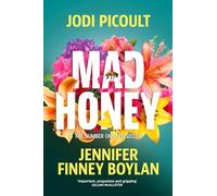 Mad Honey: an absolutely heart-pounding and heart-breaking book club novel