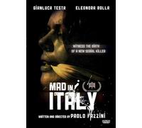 Mad in Italy: testimone della nascita di un nuovo serial killer