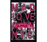 Mad Love in N.Y.C.