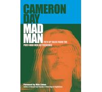 Mad Man: Fk'd up Tales from the Post-Mad Men Ad Trenches