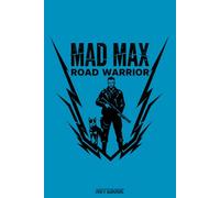 Mad Max the Road Warrior with his dog Notebook: College Ruled Lined Blank Notebook Journal Notepad