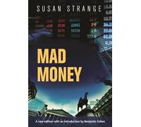 Mad Money: With an Introduction by Benjamin J. Cohen