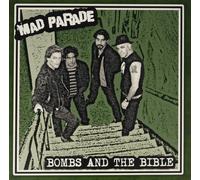 Mad Parade Bombs And The Bible (Vinyl LP)